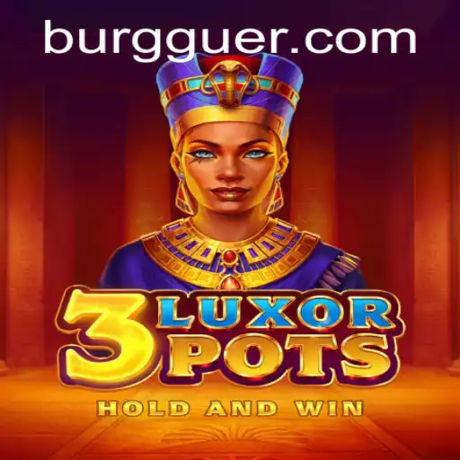 Discover the Thrilling World of 3LuxorPots: A Gaming Revolution