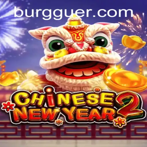 Exploring the World of CHINESENEWYEAR2: A Journey with WG-Burguer