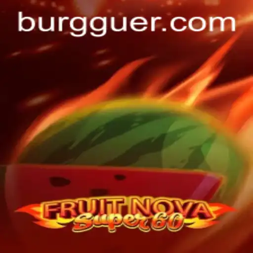 Exploring the Exciting World of FruitNovaSuper60