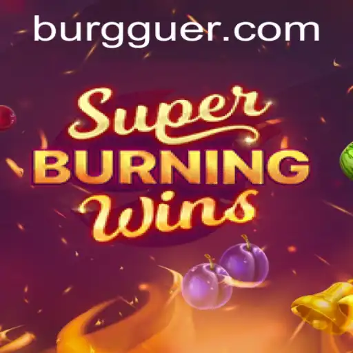 SuperBurningWins and WG-Burguer: A Thrilling Gaming Experience